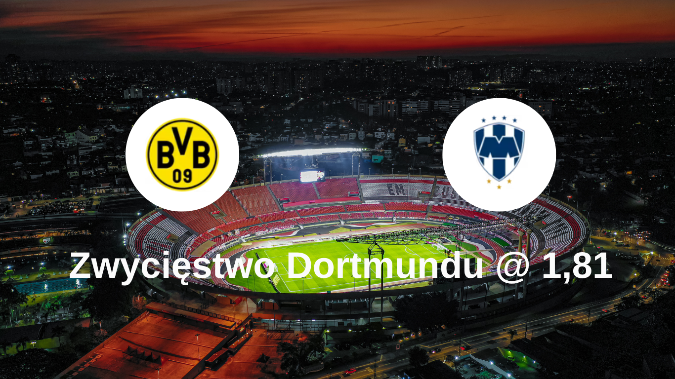 Borussia Dortmund vs Monterrey Logo na tle stadionu – prognoza na mecz 02/07/25, zakład na zwycięstwo Dortmund @ 1,81